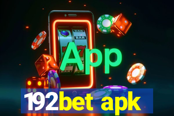 192bet apk